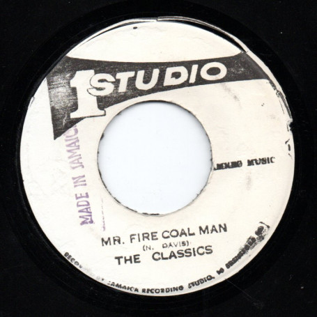 (7") THE CLASSICS - MR FIRE COAL MAN / SOUND DIMENSION - FIRE COAL VERSION