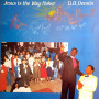 (LP) D.D. DENNIS - JESUS IS THE WAY MAKER