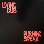 (LP) BURNING SPEAR - LIVING DUB