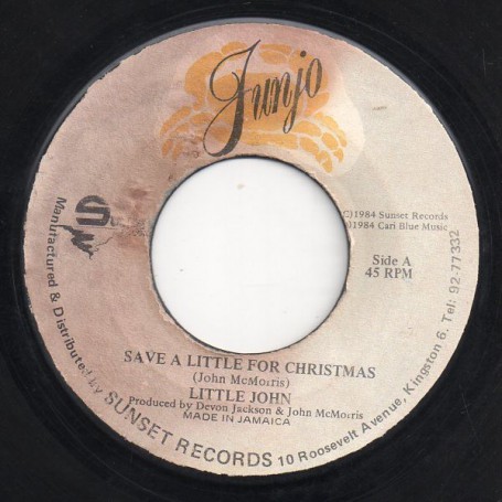(7") LITTLE JOHN - SAVE A LITTLE FOR CHRISTMAS / VERSION