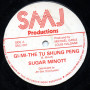 (12") SUGAR MINOTT - GI MI THE TU SHUNG PENG / TU SHUNG PENG VERSION