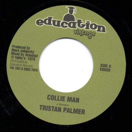 (7") TRISTAN PALMER - COLLIE MAN / SOUL SYNDICATE - COLLIE DUB