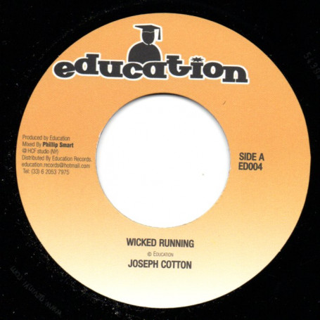 (7") JOSEPH COTTON - WICKED RUNNING / ROOTS RADICS & SCULLY - CUSS CUSS
