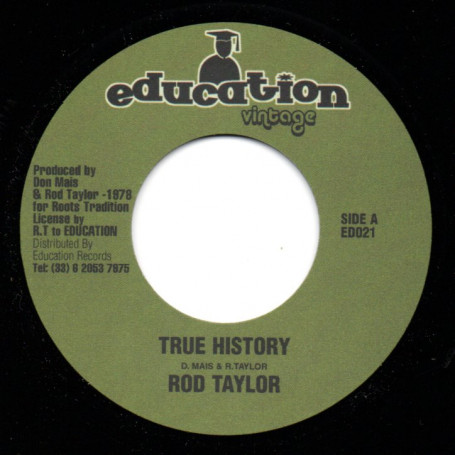 (7") ROD TAYLOR - TRUE HISTORY / SOUL SYNDICATE - VERSION
