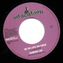 (7") RANKING JOE - ME NO LOVE WA GWAN / TU SHUNG PENG & DOGGIE WARDROP - ME NO LOVE DUB