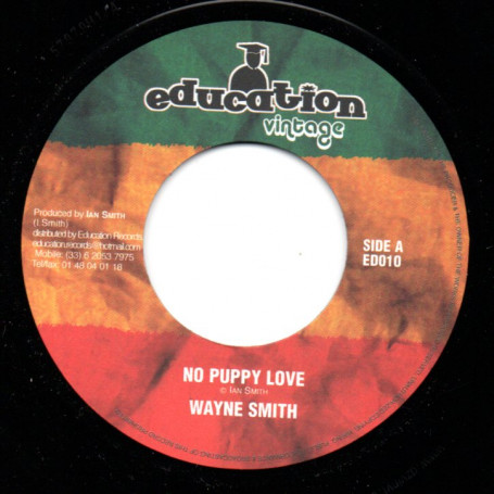 (7") WAYNE SMITH - NO PUPPY LOVE / NO PUPPY DUB