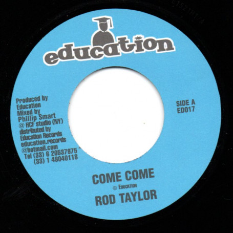 (7") ROD TAYLOR - COME COME / ACTION FIRE - THINGS YOU DO