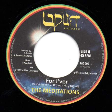 (7") THE MEDITATIONS - FOR I VER / B HIGH - MELODICA VERSION