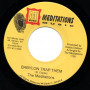 (7") THE MEDITATIONS - BABYLON TRAP THEM / VERSION