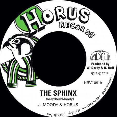 (7") J MOODY & HORUS - THE SPHINX / THE TERRIFYING ONE