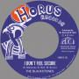 (7") THE BLACKSTONES - I DON'T FEEL SECURE / DUB