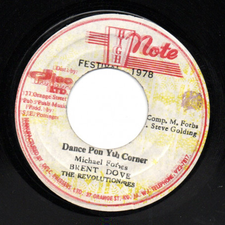 (7") BRENT DOWE - DANCE PON YUH CORNER / THE REVOLUTIONARIES - DANCING DUB