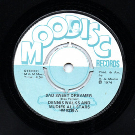 (7") DENNIS WALKS - SAD SWEET DREAMER / MUDIES ALL STARS - SWEET & SOUR VERSION