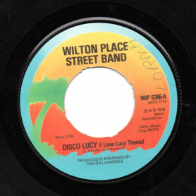 (7") WILTON PLACE STREET BAND - DISCO LUCY (I LOVE LUVY THEME) / YOU DON'T EVEN KNOW WHO YOU ARE