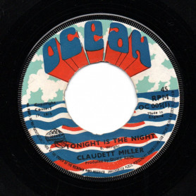 (7") CLAUDETTE MILLER - TONIGHT IS THE NIGHT / CONTRUST MIND - TONIGHT DUB