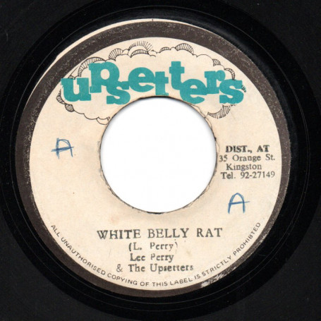 (7") LEE PERRY & THE UPSETTERS - WHITE BELLY RAT / THE UPSETTERS - JUDAS DE WHITE BELLY RAT