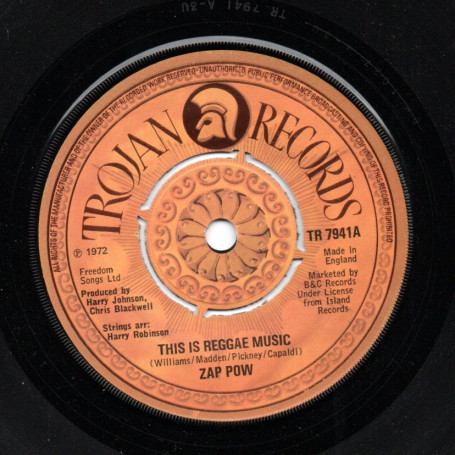 (7") ZAP POW - THIS IS REGGAE MUSIC / BREAK DOWN THE BARRIERS