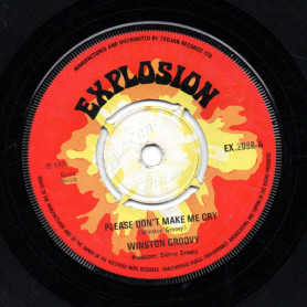 (7") WINSTON GROOVY - PLEASE DON'T MAKE ME CRY / SO EASY