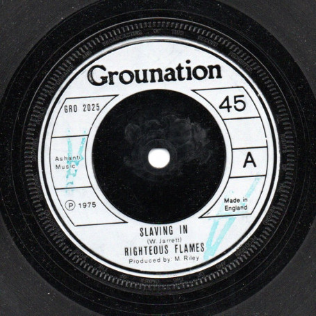 (7") RIGHTEOUS FLAMES - SLAVING IN / VERSION
