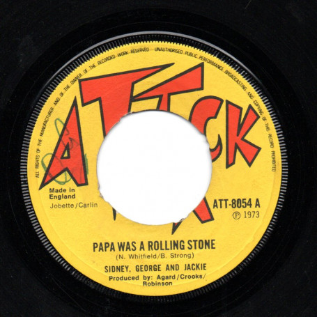 (7") SIDNEY, GEORGE AND JACKIE - PAPA WAS A ROLLING STONE / FEELING HIGH