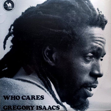 (10") GREGORY ISAACS - DON'T BELIEVE IN HIM / WHO CARES