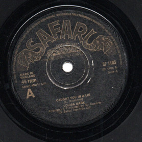(7") LOUISA MARK - CAUGHT YOU IN A LIE / PT.2 CAUGHT DUBBING