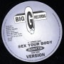 (12") BONITTO  - SEX YOUR BODY / VERSION
