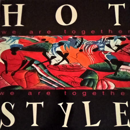 (12") HOT STYLE - WE ARE TOGETHER RAGGA VERSION / EXTENTED MIX / RADIO VERSION
