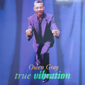 (LP) OWEN GRAY - TRUE VIBRATION