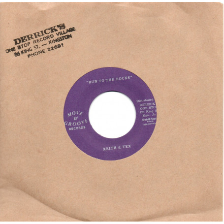(7") KEITH & TEX - RUN TO THE ROCKS / LET ME BE THE ONE