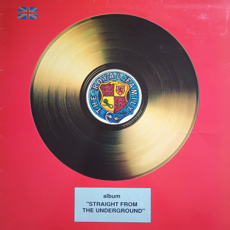 (LP) THE ROYAL FAMILY - STRAIGHT FROM THE UNDERGROUND