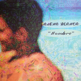 (12") ARENA BLANCA - HOMBRE / RADIO VERSION / CLUB MIX