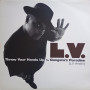 (12") L.V - THROW YOUR HANDS UP / GANGSTA'S PARADISE