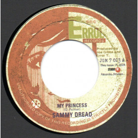 (7") SAMMY DREAD - MY PRINCESS / JOE GIBBS & THE PROFESSIONALS - PRINCESS IN DUB