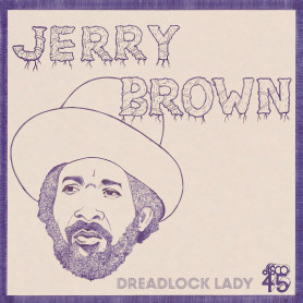 (12") JERRY BROWN - DREADLOCK LADY / LADY DUB