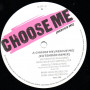 (12") LOOSE ENDS - CHOOSE ME (RESCUE ME) / DUB MIX
