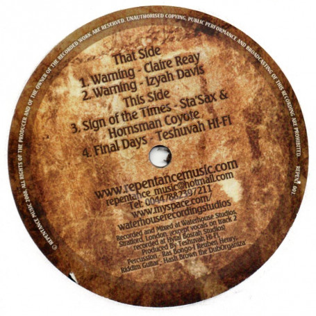 (12") CLAIRE REAY - WARNING / IZYAH DAVIS - WARNING / STA'SAX & HORNSMAN COYOTE - SIGN OF THE TIME / TESHUVAH HI FI - FINAL DAYS