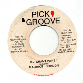 (7") MAURICE GORDON - DJ CHANT PART.1 / DJ CHANT VERSION