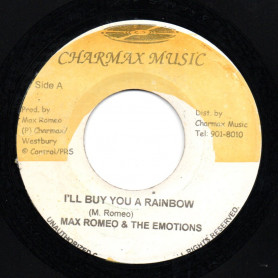 (7") MAX ROMEO & THE EMOTIONS - I'LL BUY YOU A RAINBOW / I DON'T WANT TO LOSE YOUR LOVE