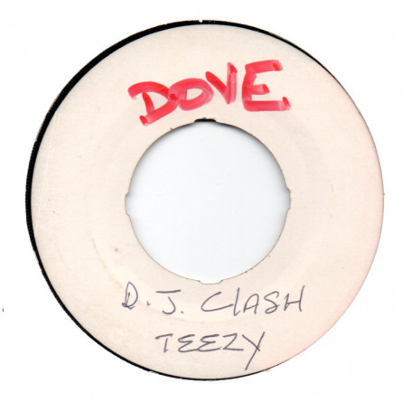 (7") TEEZY - DJ CLASH / VERSION