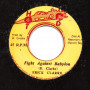 (7") ERICK CLARKE - FIGHT AGAINST BABYLON / VERSION