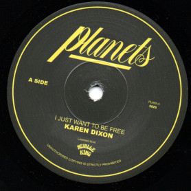 (7") KAREN DIXON - I JUST WANT TO BE FREE / DUB TO BE FREE