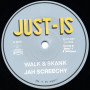 (7") JAH SCREECHY - WALK & SKANK / DUBWISE