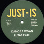(7") LUTAN FYAH - DANCE A GWAN / DUBWISE