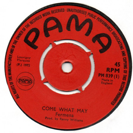 (7") FERMENA - COME WHAT MAY / FERMENA & RANNY - COME WHAT MAY VERSION