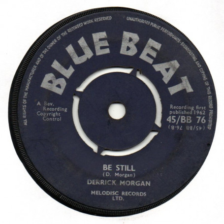 (7") DERRICK MORGAN - BE STILL / SUNDAY MONDAY