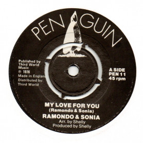 (7") RAMONDO & SONIA - MY LOVE FOR YOU / TONY WASHINGTON - ORGAN INSTRUMENTAL