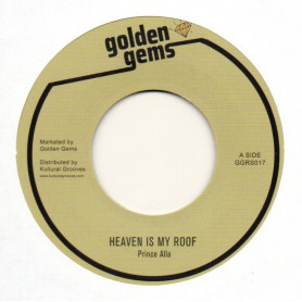 (7") PRINCE ALLA - HEAVEN IS MY ROOF / VERSION