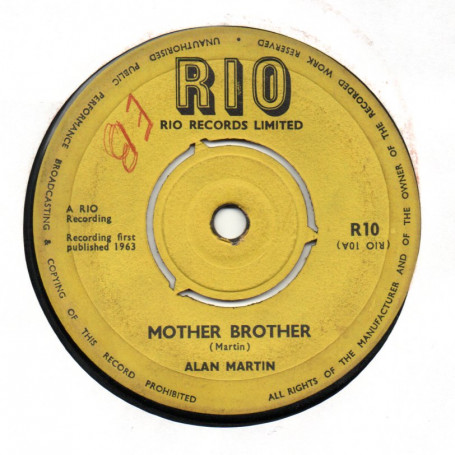 (7") ALAN MARTIN - MOTHER BROTHER / TELL ME