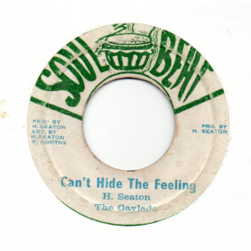 (7") THE GAYLADS - CAN'T HIDE THE FEELING / VERSION